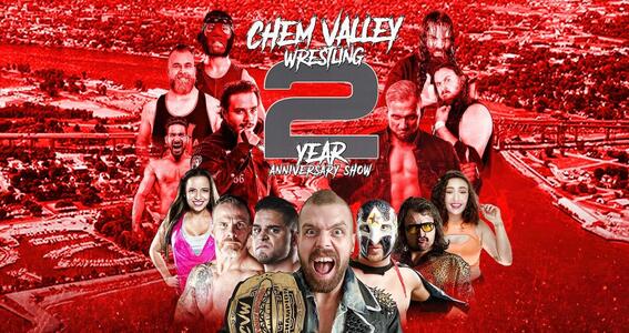 Chem Valley Wrestling Presents 2 Year Anniversary Show