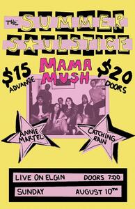 Mama Mush Presents The Summer Soulstice