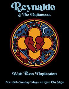 Reynaldo and the Dalliances Sunday Mass
