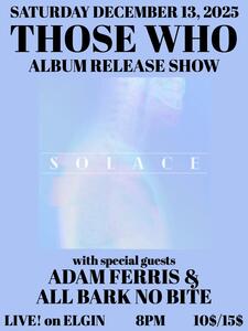 Those Who - Album Release Show