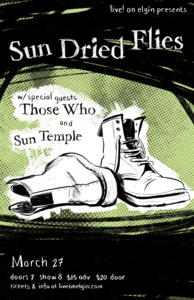 LIVE! on Elgin Presents: Sun Dried Flies