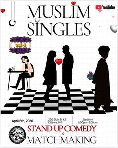 MUSLIM SINGLES COMEDY SHOW & MATCHMAKING VOL.4