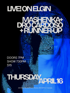 MasHeNKa + Kim & Dro + Runner Up!