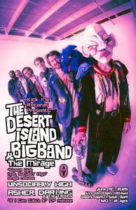 Kick Me Records Presents: The Desert Island Big Band & The Mirage, Unsociably High, and Asher Darling & The Tactics