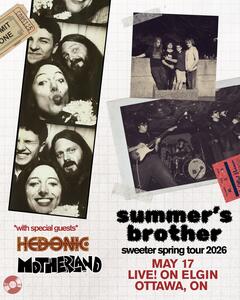 Summer's Brother: The Sweeter Spring Tour with Special Guests