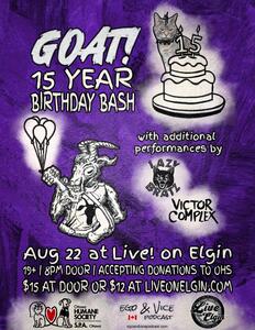GOAT! 15 Year Birthday Bash