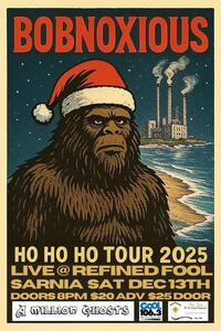 Bobnoxious - HoHoHo Tour 2025 at the Fool!