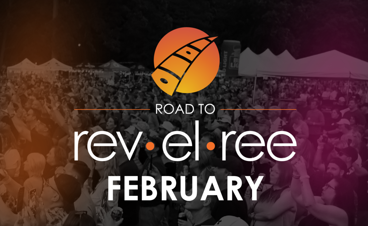 Road to Revelree - February