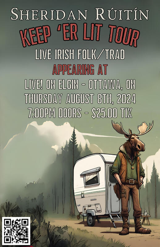 Sheridan Rúitín - "Keep 'Er Lit" Tour